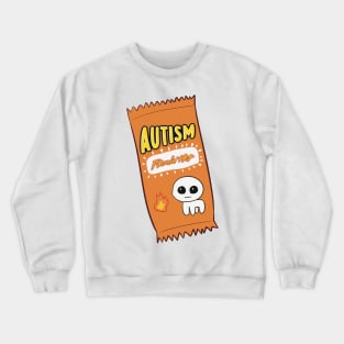 autism flamin hot sauce Crewneck Sweatshirt